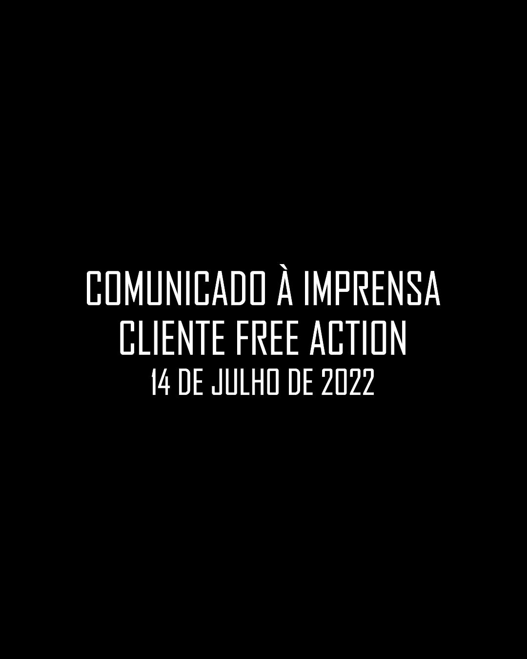 Comunicado Free Action 14/07